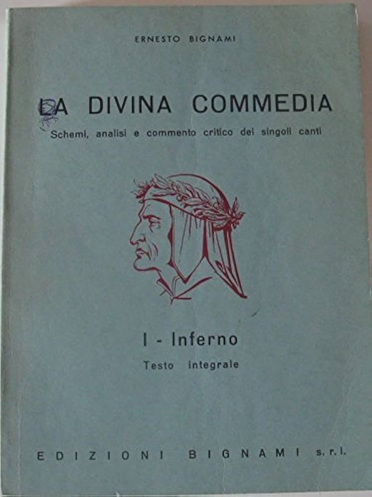 La divina commedia.Inferno : Ernesto Bignami: Amazon.it: Libri